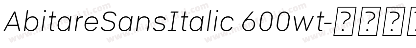 AbitareSansItalic 600wt字体转换